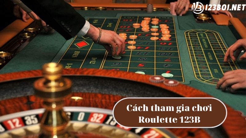 Cách tham gia đặt cược Roulette Online 123B09